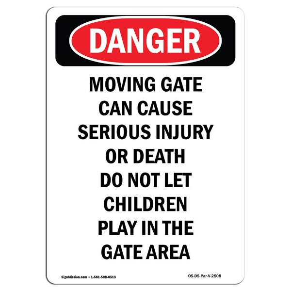 Safety Sign, OSHA Danger, 24" Height, Aluminum, Moving Gate Can Cause Serious, Portrait